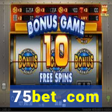 75bet .com